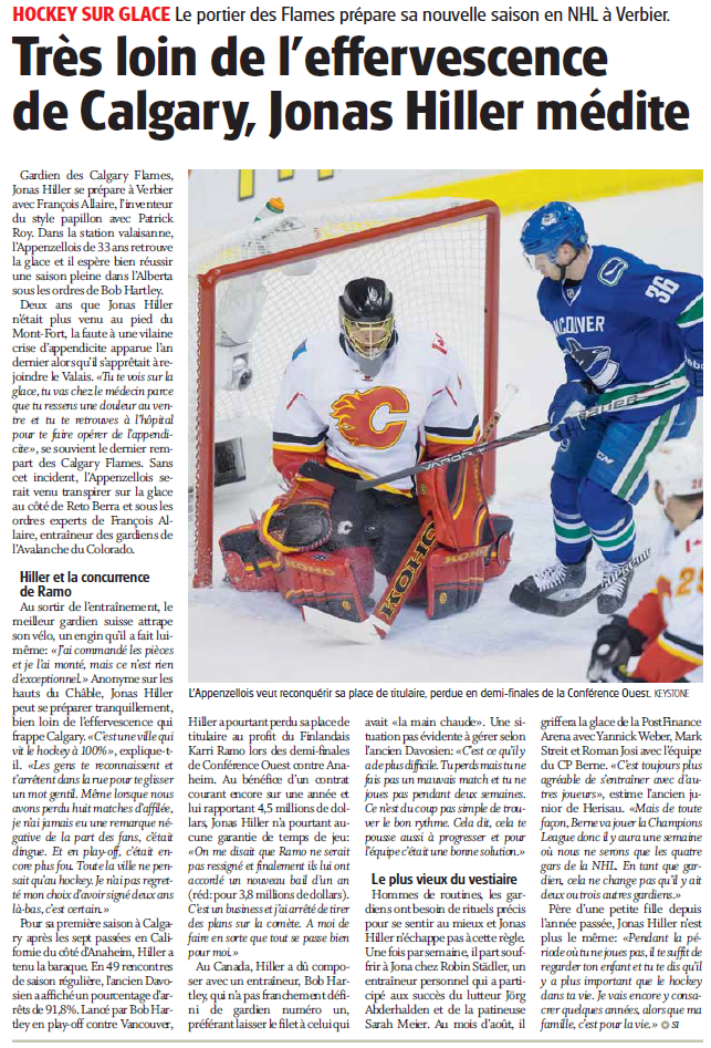 Très loin de l'effervescence de Calgary, Jonas Hiller médite