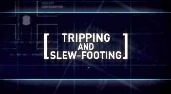 Vidéo sur la dangerosité du balayage / slew-footing