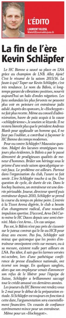 Edito : la fin de l'ère Kevin Schläpfer