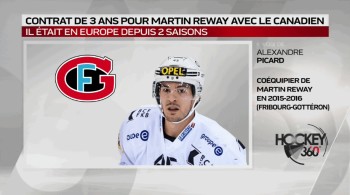 Alexandre Picard parle de son ancien coéquipier Martin Reway