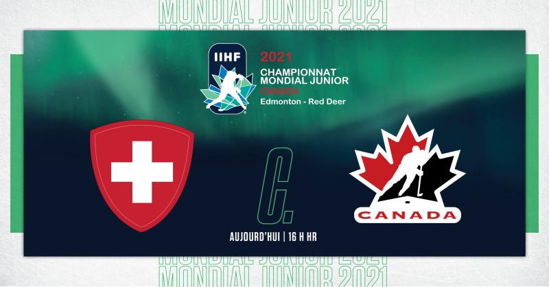 Formation des équipes pour le match Canada vs Suisse