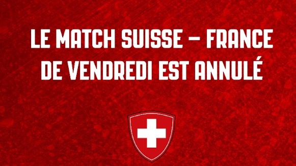 Un autre match de l'équipe de Suisse annulé