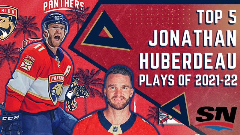 Top 5 des jeux de Jonathan Huberdeau lors de la saison 2021-22