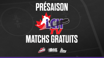 Suivez gratuitement les matchs de préparation des ligues canadiennes de hockey