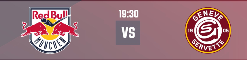 Formation des équipes pour le match Munich vs Genève