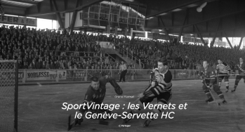 SportVintage : les Vernets et le Genève-Servette HC
