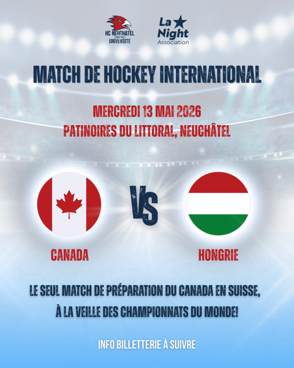 La formation du Canada pour le match du soir à Neuchâtel