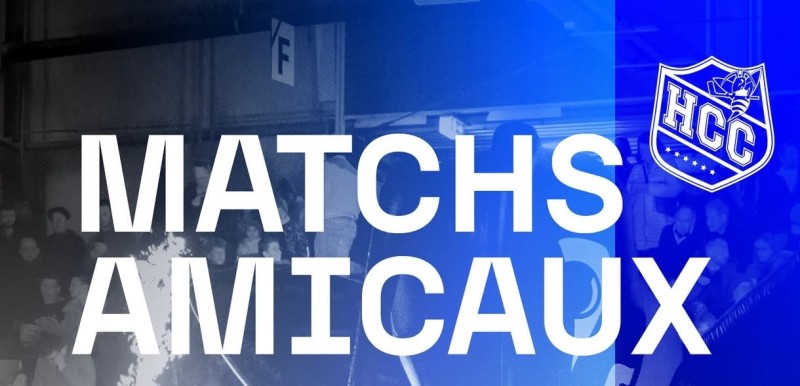Les matchs de préparation de La Chaux-de-Fonds
