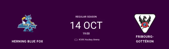 CHL : formation des équipes pour le match Herning Blue Fox vs Fribourg